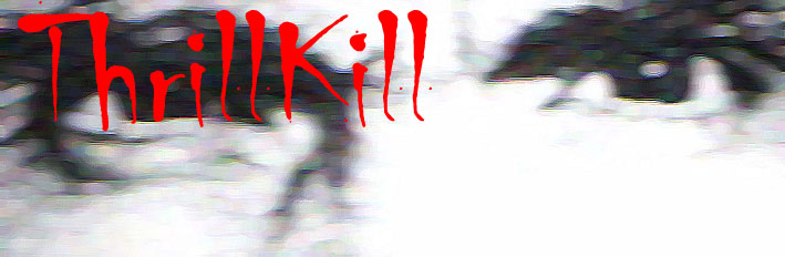 Thrillkill